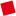 _ rotes Quadrat